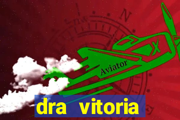 dra vitoria ginecologista cruzeiro sp